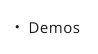 Demos